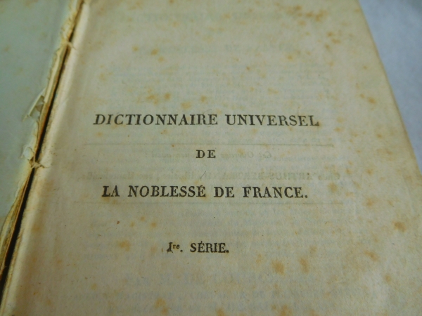 Héraldique : dictionnaire universel de la noblesse de France par Courcelles - 1820