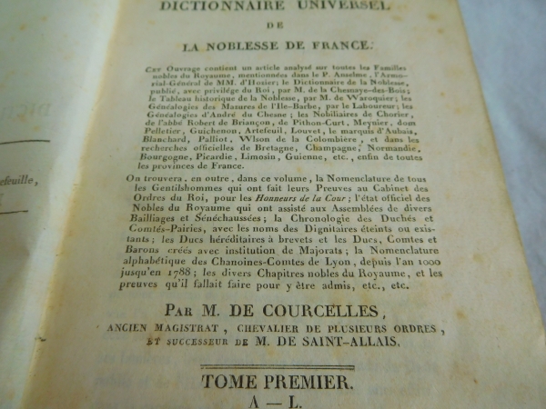 Héraldique : dictionnaire universel de la noblesse de France par Courcelles - 1820