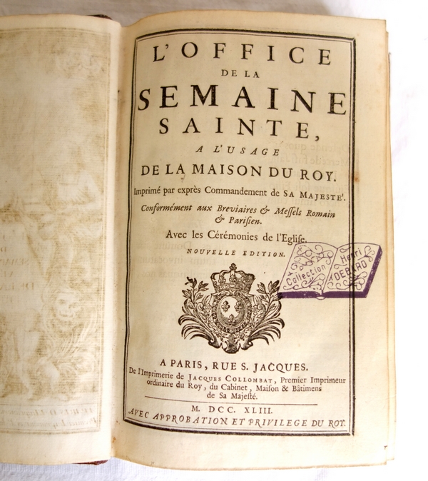 Livre royal - l'Office de la Semaine Sainte, aux armes de Louis XV, souvenir historique