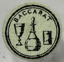 Etiquette Baccarat collée sur des productions datant d'avant 1936